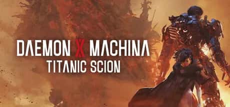 机甲战魔 神话之裔 Daemon X Machina Titanic Scion 全DLC中文版全息投影